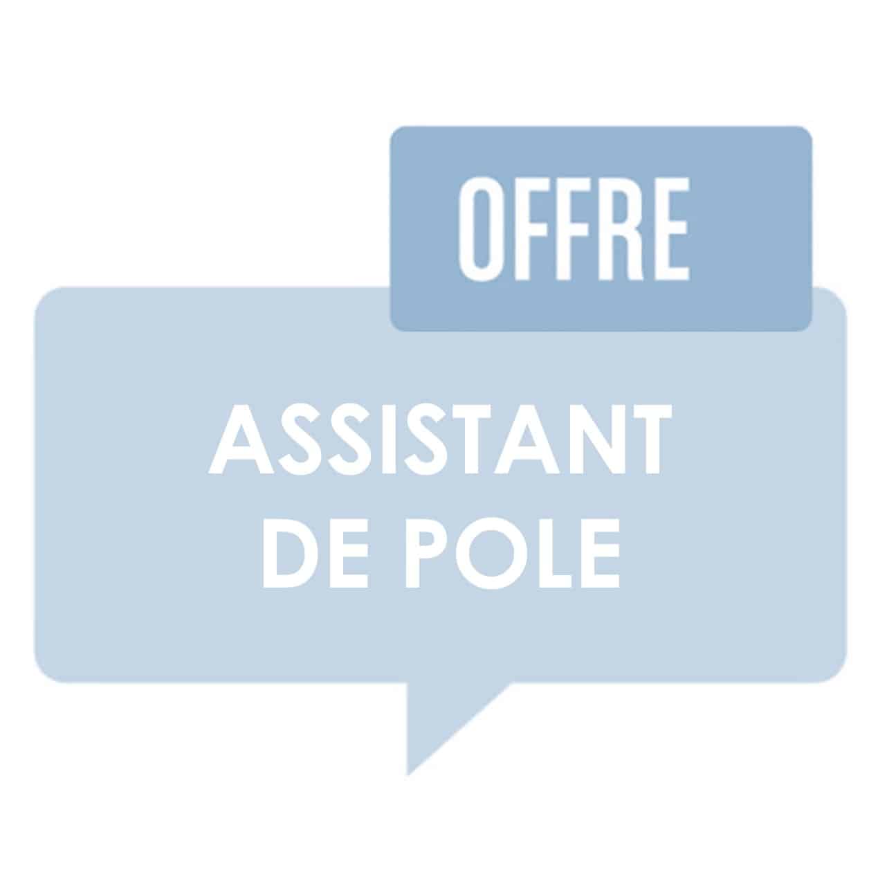 VIGNETTE ASSISTANT DE POLE